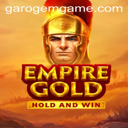 EmpireGold: A Comprehensive Guide to Conquer and Triumph