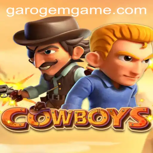 The World of COWBOYS: Unraveling the Garo Gem Adventure