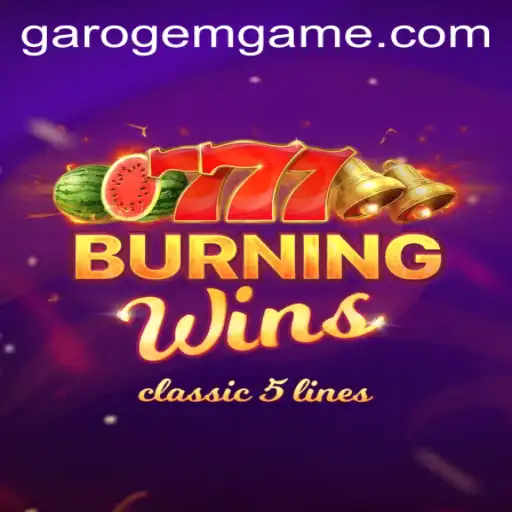 Exploring BurningWins: A New Frontier with Garo Gem